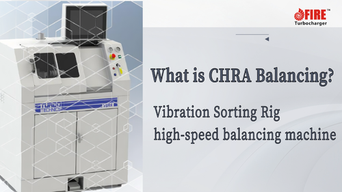 Latest company news about Why High-Speed Dynamic Balancing of the CHRA is the 